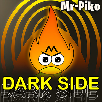 Dark Side Mr-Piko